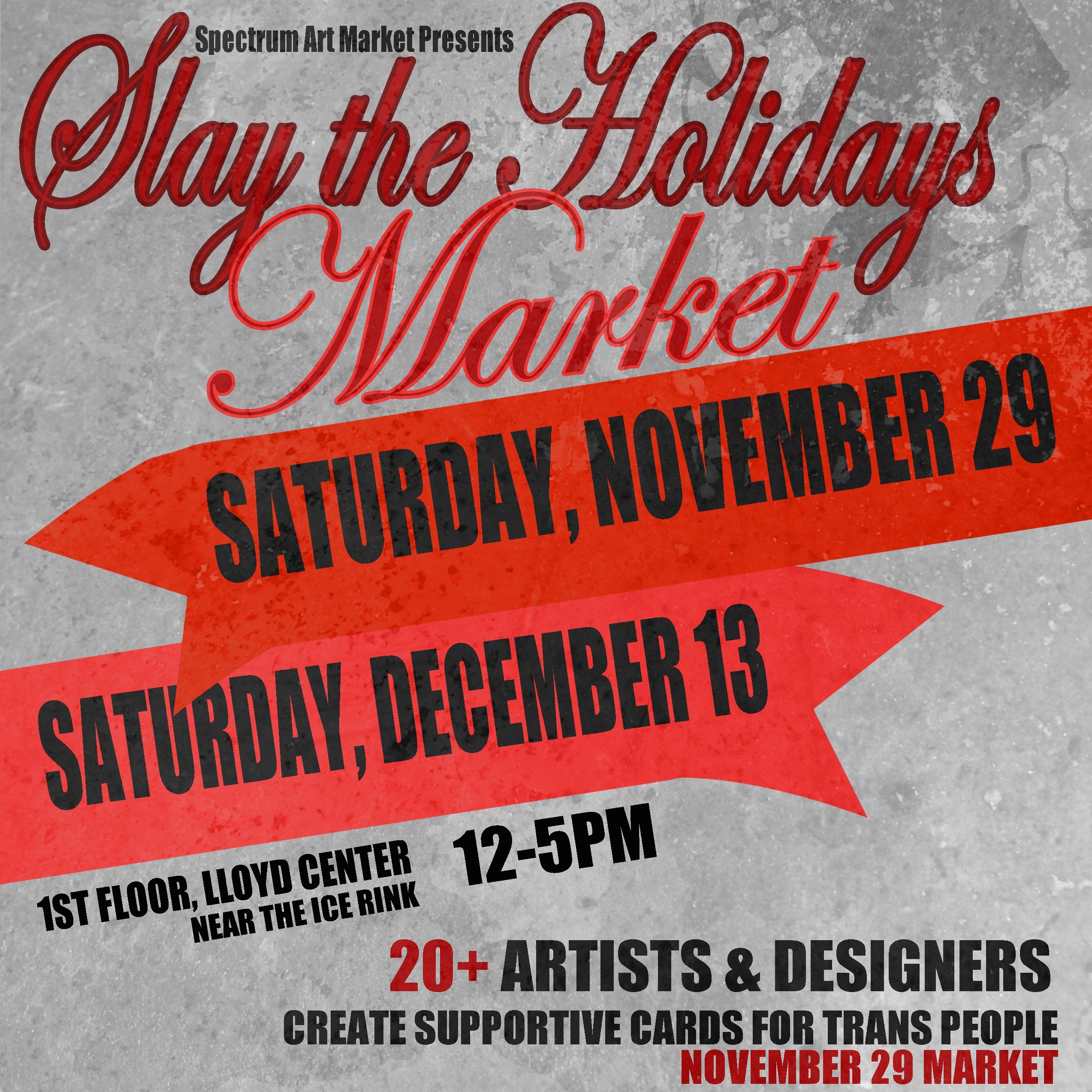 Event Photo: Spectrum Art Market Presents Slay the Holidays