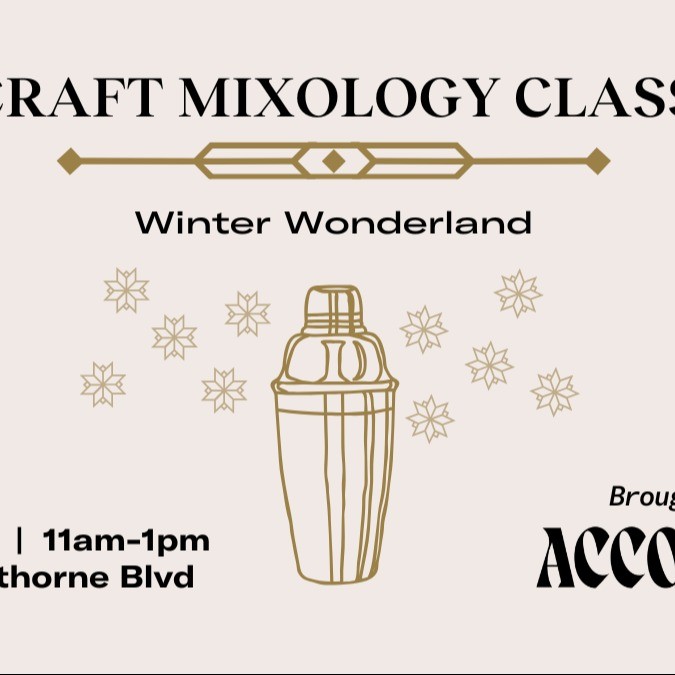 Event Photo: Craft Mixology Class:  Winter Wonderland