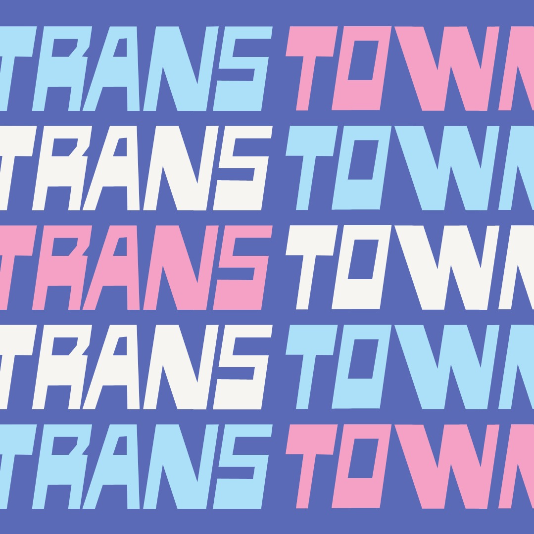 Trans Town