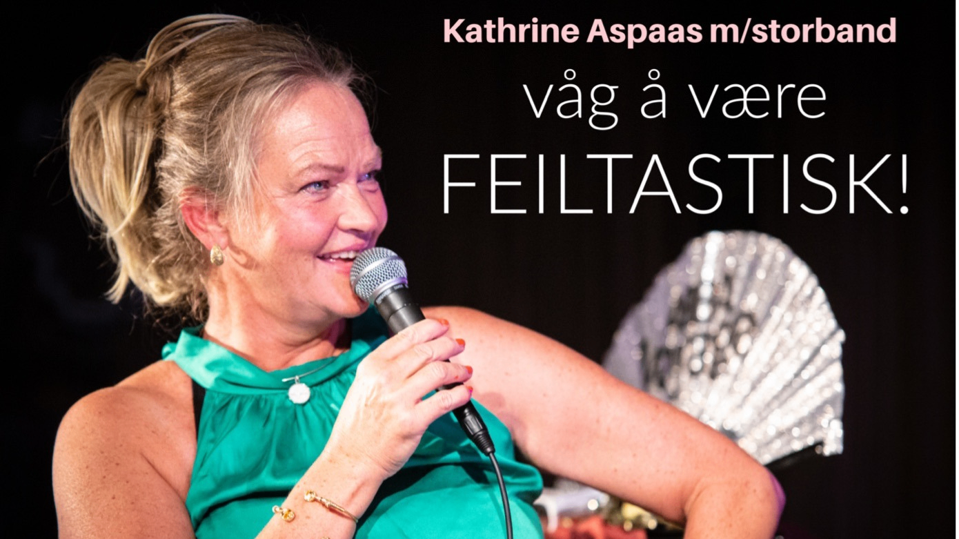 Kathrine Aspaas & Skedsmo Storband - Våg å være feiltastisk!