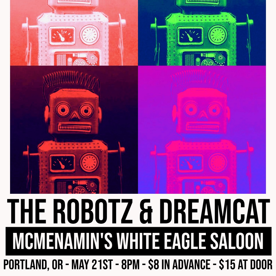 Event Photo: The Robotz and Dreamcat
