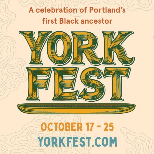 Event Photo: York Fest - A Celebration of Portland’s First Black Ancestor