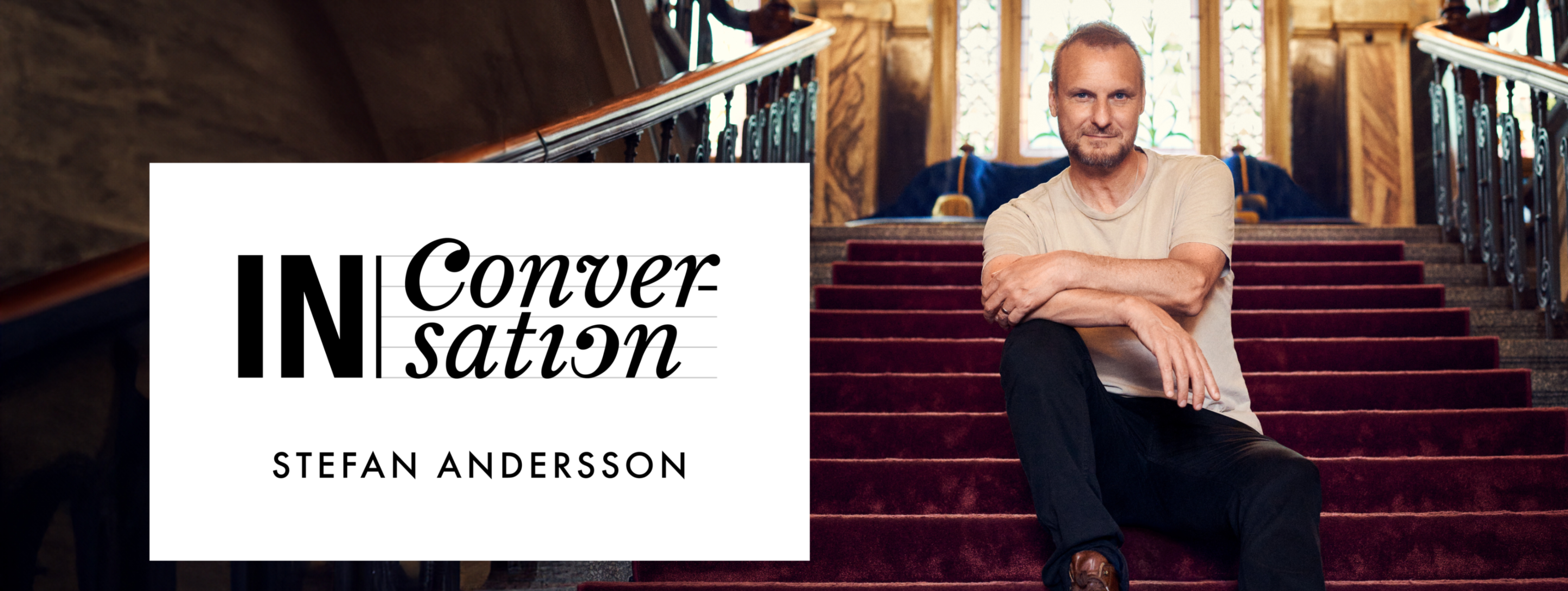Stefan Andersson – In Conversation - Scen evenemang i Varberg