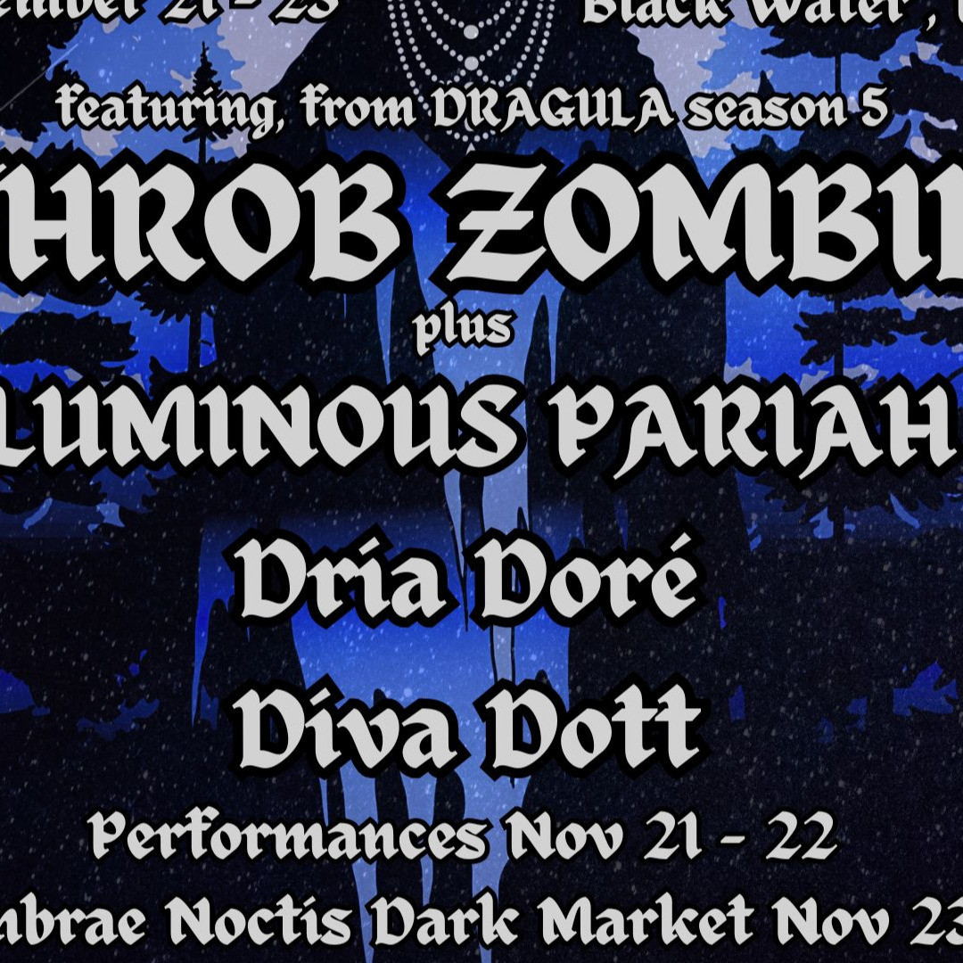 Event Photo: Umbrae Noctis: A Darkly Decadent Burlesque and Drag Fest