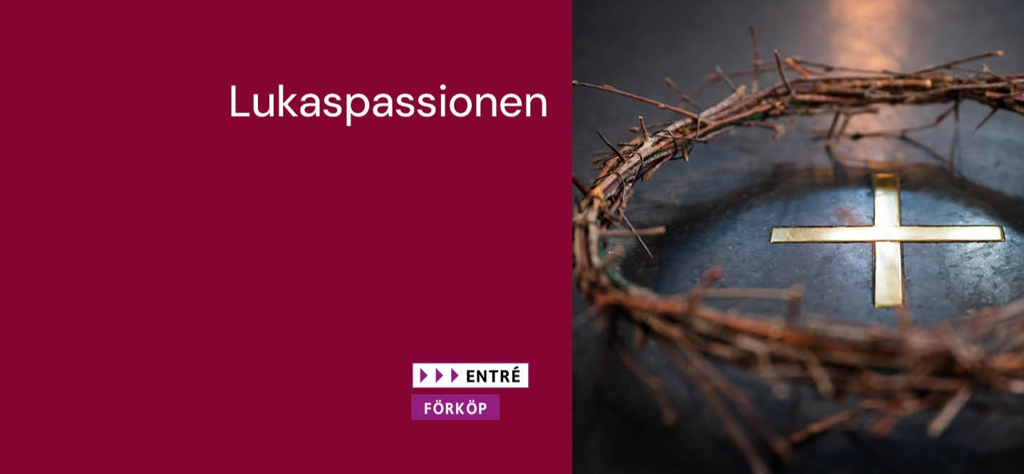 Bild till evenamnget Lukaspassionen
