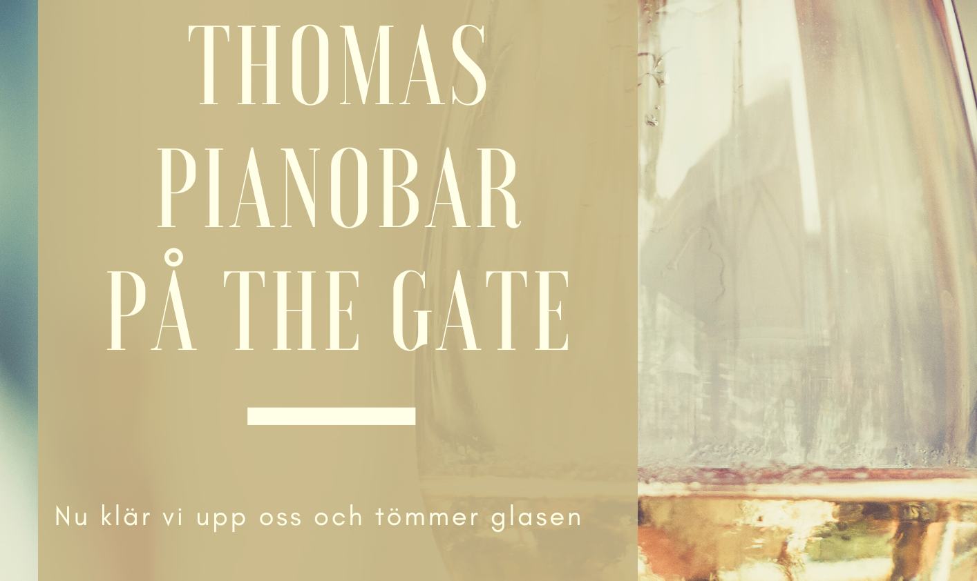 Bildbeskrivning saknas för evenemanget: Thomas Pianobar på THE GATE