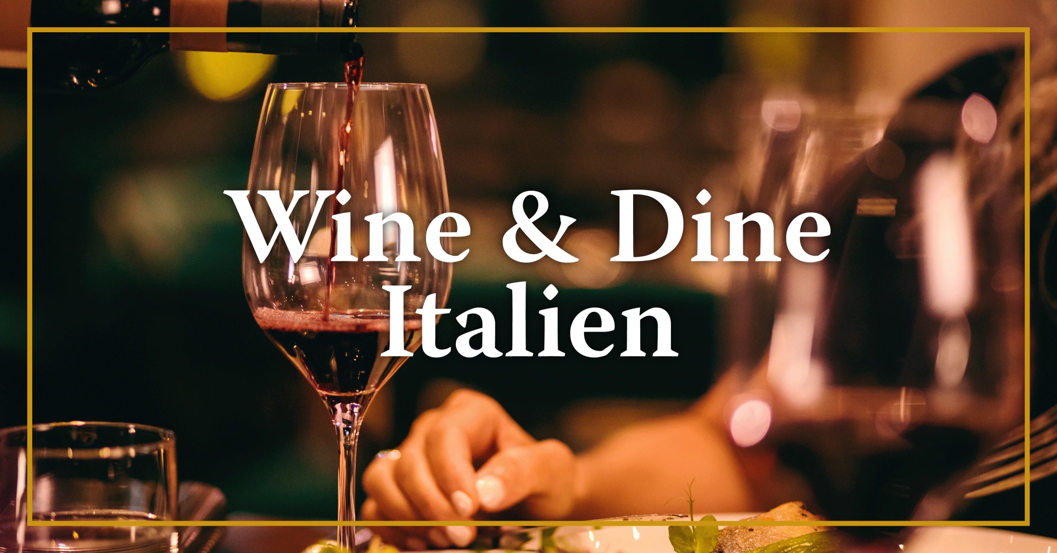 wine-and-dine-italien-evenemang.jpg